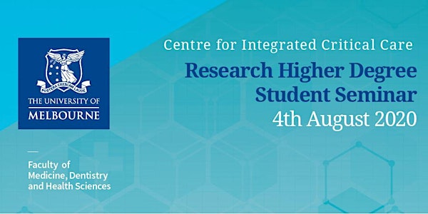Critical Care Research Higher Degree Student Seminar