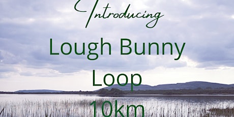 Lough Bunny Loop - 10km Hike primary image