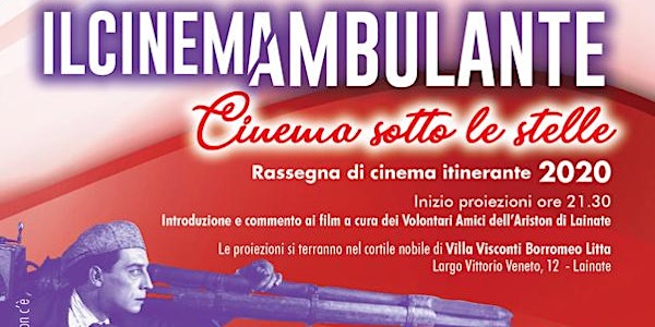 Il Cinemambulante in Villa Litta | Le Metamorfosi
