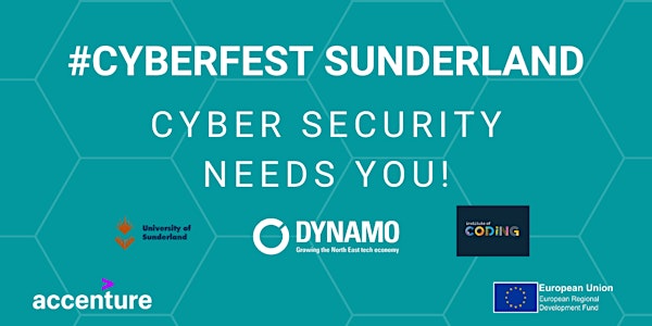 #CyberFest Sunderland: Cyber Security Needs You!