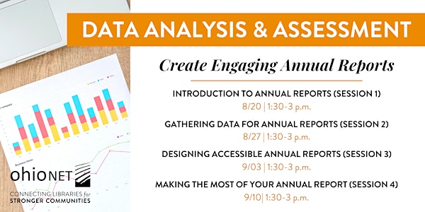 Making the Most of Your Annual Reports (Session 4)