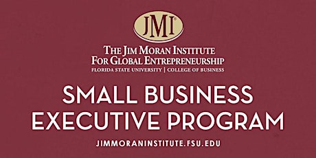 Primaire afbeelding van Jim Moran Institute Small Business Executive Program - Palm Beach County