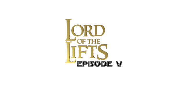 Lord of the Lifts: Episode V