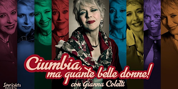 Gianna Coletti in "CIUMBIA MA QUANTE BELLE DONNE”