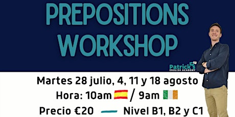 Imagen principal de Prepositions Workshop - Tuesdays 10am (España)/ 9am (Ireland)
