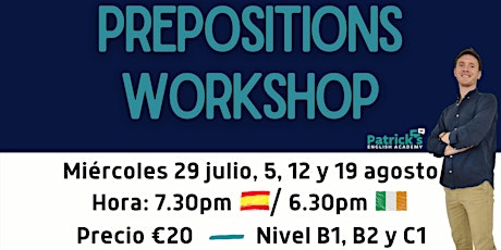 Imagen principal de Prepositions Workshop - Wednesdays 7.30pm (España)/ 6.30pm (Ireland)