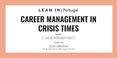 Lean In Portugal - Career Management in Crisis Times