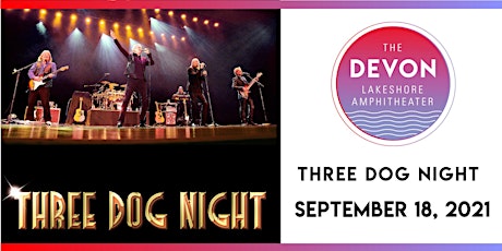 Three Dog Night with special guest Danny McGaw primary image