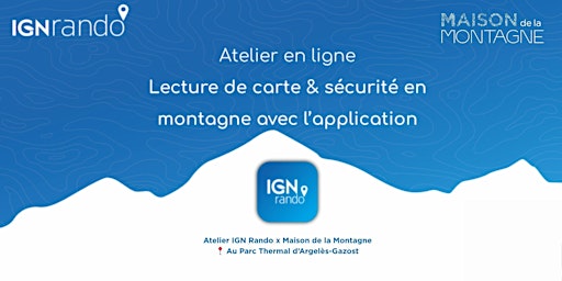 Image principale de Atelier IGN Rando x Maison de la Montagne