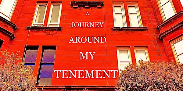 A Journey Around My Tenement
