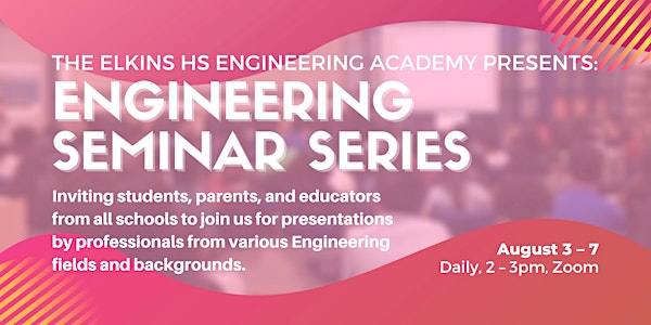 Engineering Seminar Series