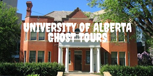 Image principale de University of Alberta Ghost Tours