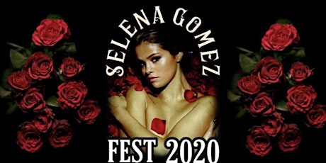 Imagen principal de SELENA GOMEZ FEST 2020
