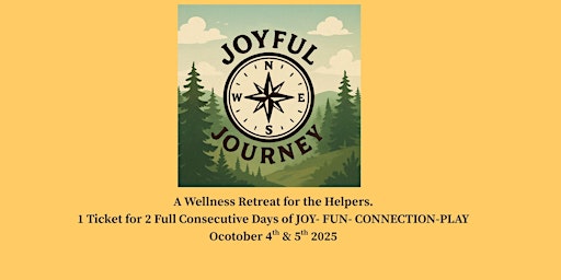 Image principale de Joyful Journey: A 2-Day Wellness Retreat for the Helper