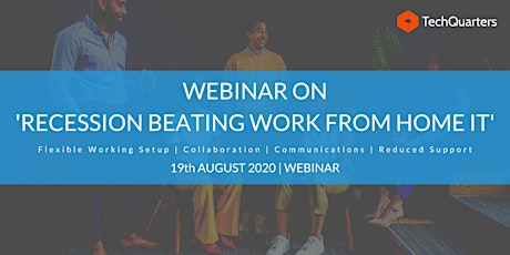 'Recession Beating Working from Home IT' Webinar primary image