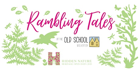Rambling Tales at the Old School, Wolverton - Heritage Open Day 2020 primary image