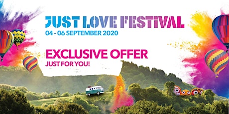 EXCLUSIVE OFFER! Just Love Festival for You