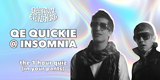 Imagen principal de QE Quickie / Power Hour Trivia Night @ Insomnia Restaurant