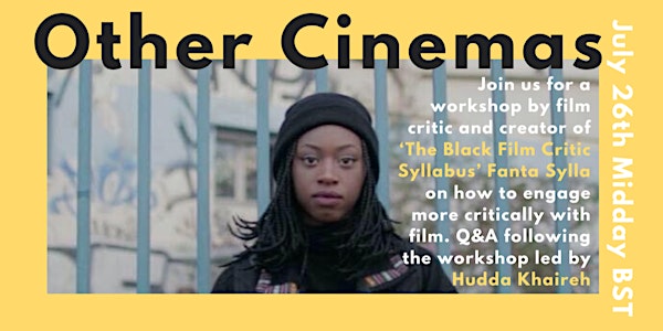 The Black Film Critic -  A Talk by Fanta Sylla