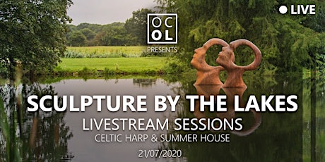 Sculpture By The Lakes // Livestream Sessions // Celtic Harp & Summer House primary image