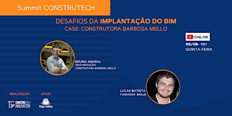 Imagem principal do evento Desafios da Implantação do BIM. Case Construtora Barbosa Mello
