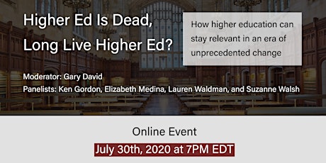 Higher Ed Is Dead, Long Live Higher Ed? primary image