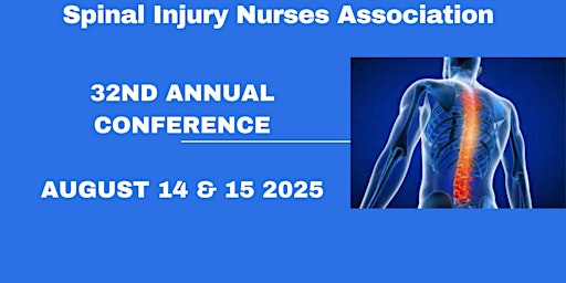 Image principale de SPINAL INJURY NURSES ASSOCIATION 32ND ANNUAL CONFERENCE