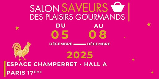 Image principale de Salon Saveurs des Plaisirs Gourmands