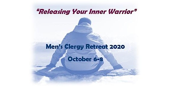 Men's Clergy Retreat 2020