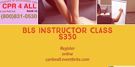 Cpr4all American Heart Association CPR/BLS Instructor Course tickets