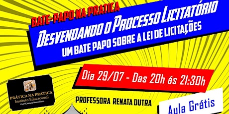 Imagem principal do evento AULA GRATUITA - DESVENDANDO O PROCESSO LICITATÓRIO