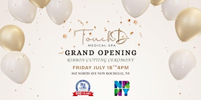 Image principale de Touchd Medical Spa Ribbon Cutting Ceremony
