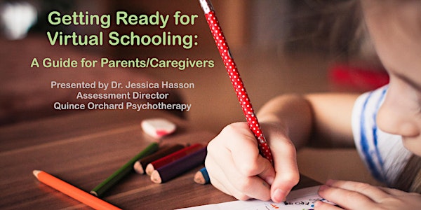 Getting Ready for Virtual Schooling: A Guide for Parents/Caregivers