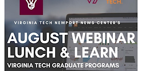August Webinar Lunch & Learn: Virginia Tech Graduate Programs