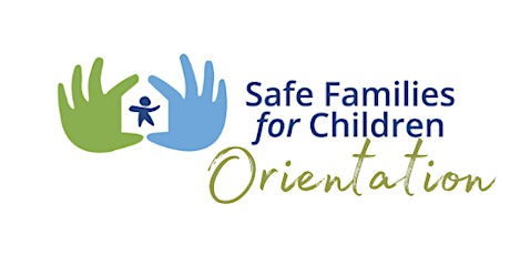 Safe Families for Children Springfield Live Orientation primary image