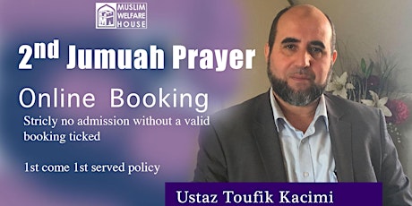 Imagem principal de 2nd  Jumuah Prayer | 2:15PM | 24th July | English | Ustaz Toufik kacimi