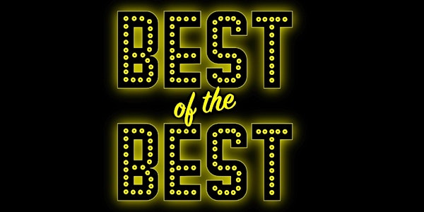 Best of the Best - A Celebration of  Musical Theatre