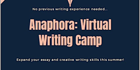Anaphora: Free Virtual Writing Camp for Year 10s and Year 11s primary image