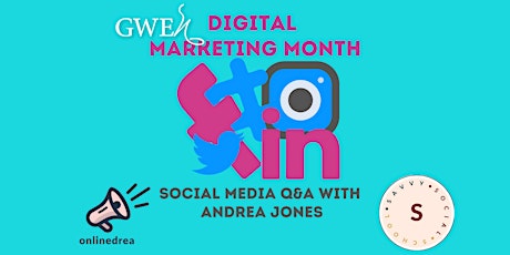 GWEn's Digital Marketing Expert Series: Social Media Q&A with Andréa Jones primary image