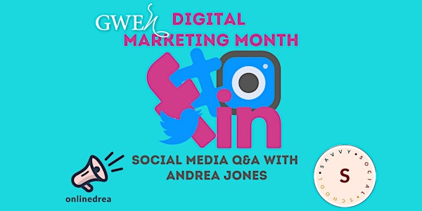 GWEn's Digital Marketing Expert Series: Social Media Q&A with Andréa Jones