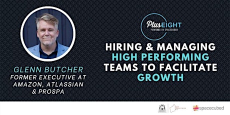 WORKSHOP: Hiring & Managing High Performing Teams to Facilitate Growth with primary image