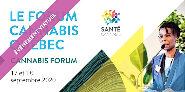 Le Forum Cannabis Québec // The Quebec Cannabis Forum