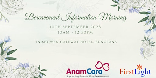 Image principale de Anam Cara & First Light - Bereavement Information Morning