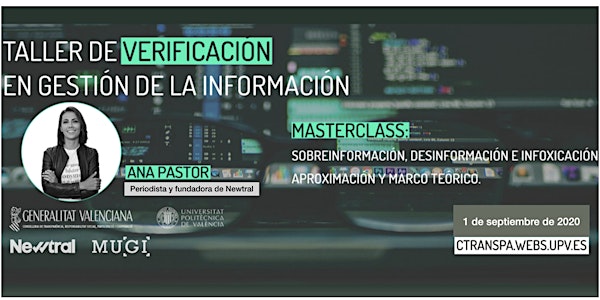 Masterclass: Sobreinformación, desinformación e infoxicación.