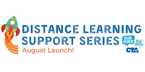 CTA IPD Distance Learning Support Series, August 2020