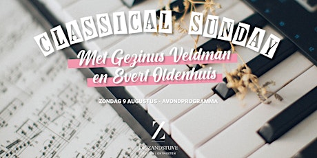 Primaire afbeelding van Z | Classical Sunday met Gezinus Veldman + Evert Oldenhuis | avondprogramma