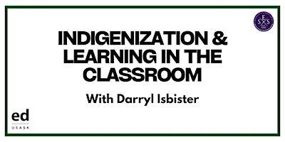Indigenization & Learning in the Classroom primary image
