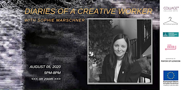 Diaries of a Creative Worker - with Sophie Marschner