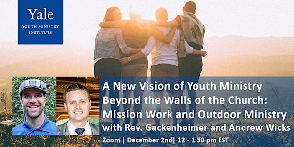 A New Vision of Youth Ministry Beyond the Walls of the Church