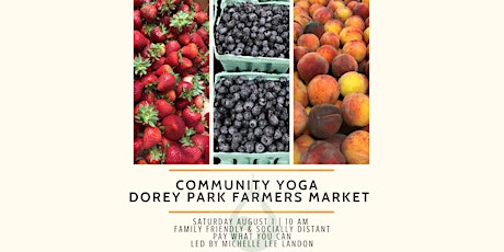 Dorey Park Farmers Market Community Yoga primary image